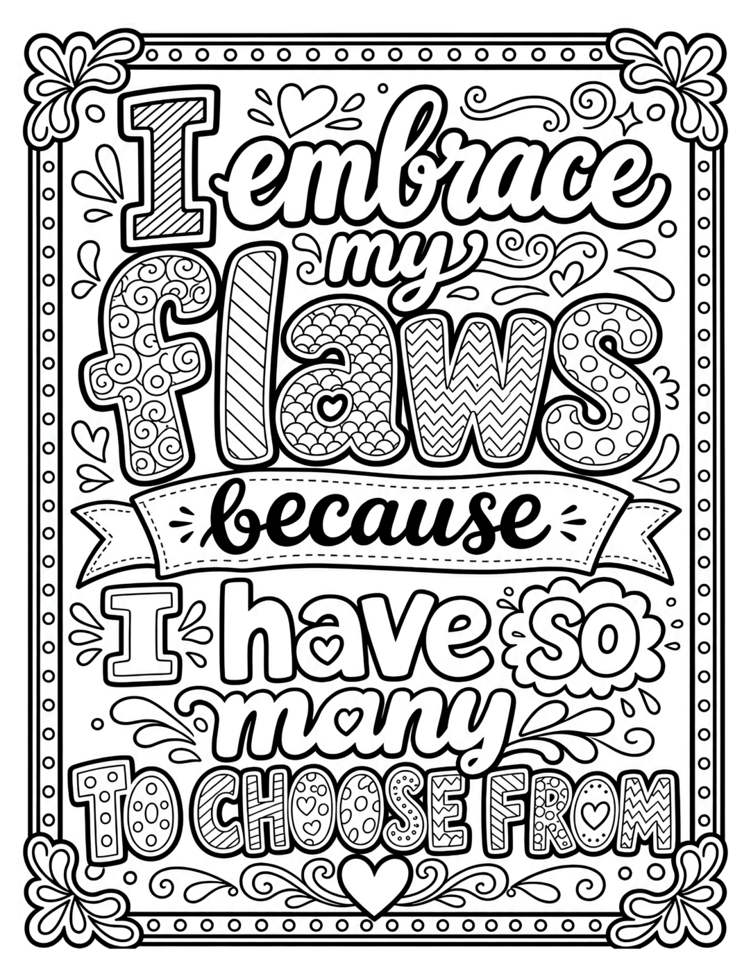 Embrace My Flaws