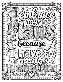 Embrace My Flaws