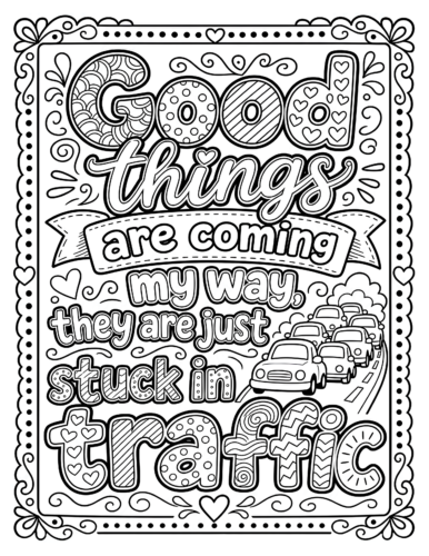 Good Things Are Coming My Way