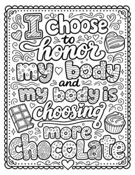 I Choose To Honor My Body