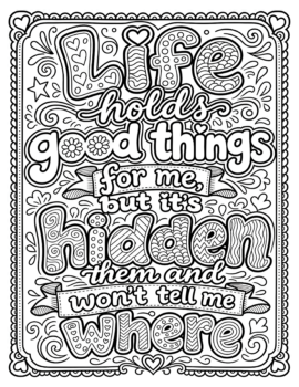 Life Holds Good Things