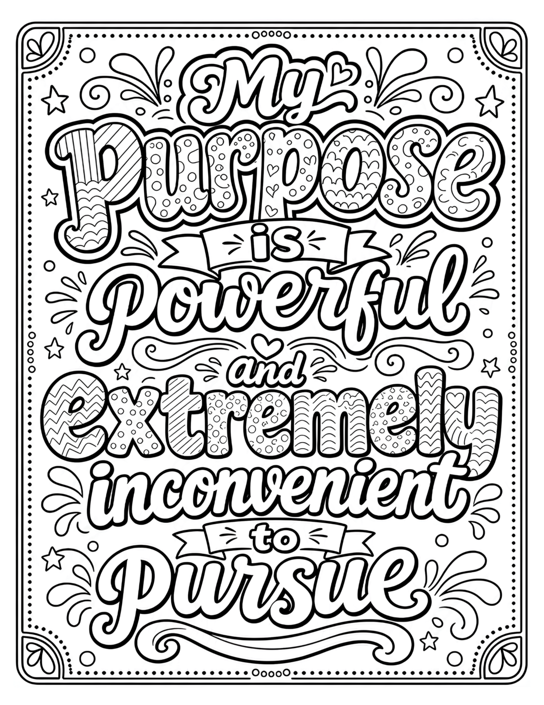 My Purpose Is Powerful