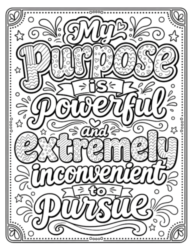 My Purpose Is Powerful