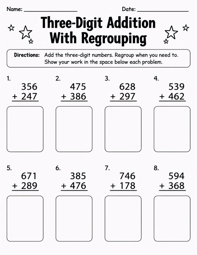 Three-Digit Addition With Regrouping, Show Your Work